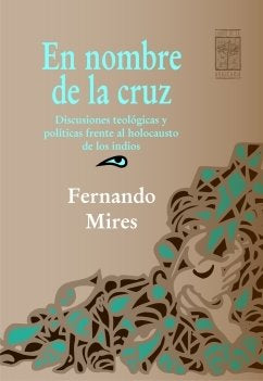 EN NOMBRE DE LA CRUZ, de MIRES, FERNANDO | portada del libro