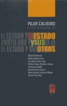 ESTADO Y SUS OTROS, EL, de CALVEIRO, PILAR RABINOVICH, SILVANA BARBOSA CANO, MANLIO | portada del libro