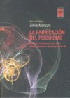 FABRICACION DEL PSIQUISMO,LA, de MANCINI,SILVIA | portada del libro