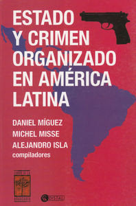 Estado y crimen organizado en America Latina, de AA.VV. | portada del libro