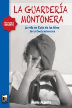 GUARDERIA MONTONERA,LA, de ANALIA ARGENTO | portada del libro