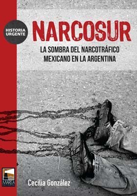 Narcosur, de GONZALEZ | portada del libro