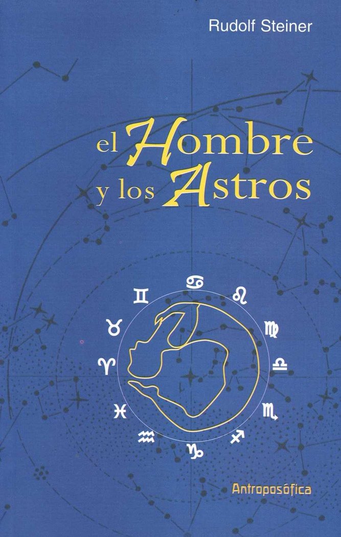 EL HOMBRE Y LOS ASTROS, de STEINER | portada del libro