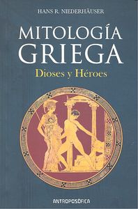MITOLOGIA GRIEGA, de NIEDERHAUSER,HANS R | portada del libro