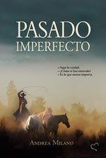 Pasado imperfecto, de Andrea | portada del libro