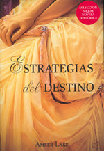 Estrategias del destino, de Amber | portada del libro