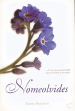 Nomeolvides, de Sienna | portada del libro