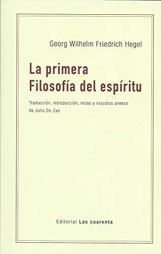 LA PRIMERA FILOSOFIA DEL ESPIRITU, de GEORG W.F. HEGEL | portada del libro