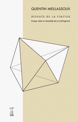 DESPUES DE LA FINITUD, de QUENTIN MEILLASSOUX | portada del libro