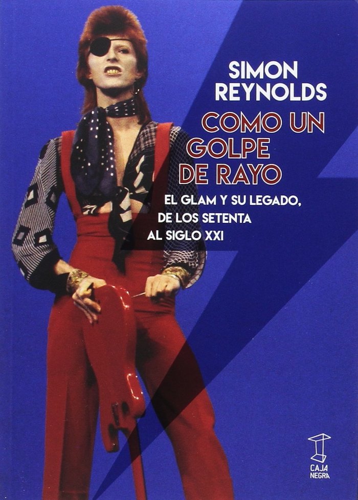 Como un golpe de rayo, de SIMON REYNOLDS | portada del libro