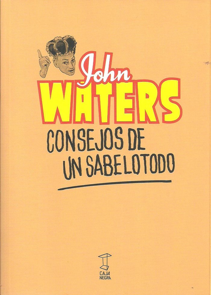 CONSEJO DE UN SABELOTODO, de WATERS, JOHN | portada del libro