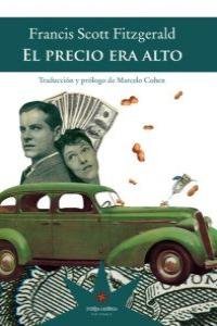 PRECIO ERA ALTO, EL, de FRANCIS SCOTT FITZGERALD | portada del libro