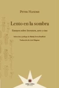 LENTO EN LA SOMBRA, de PETER HANDKE | portada del libro