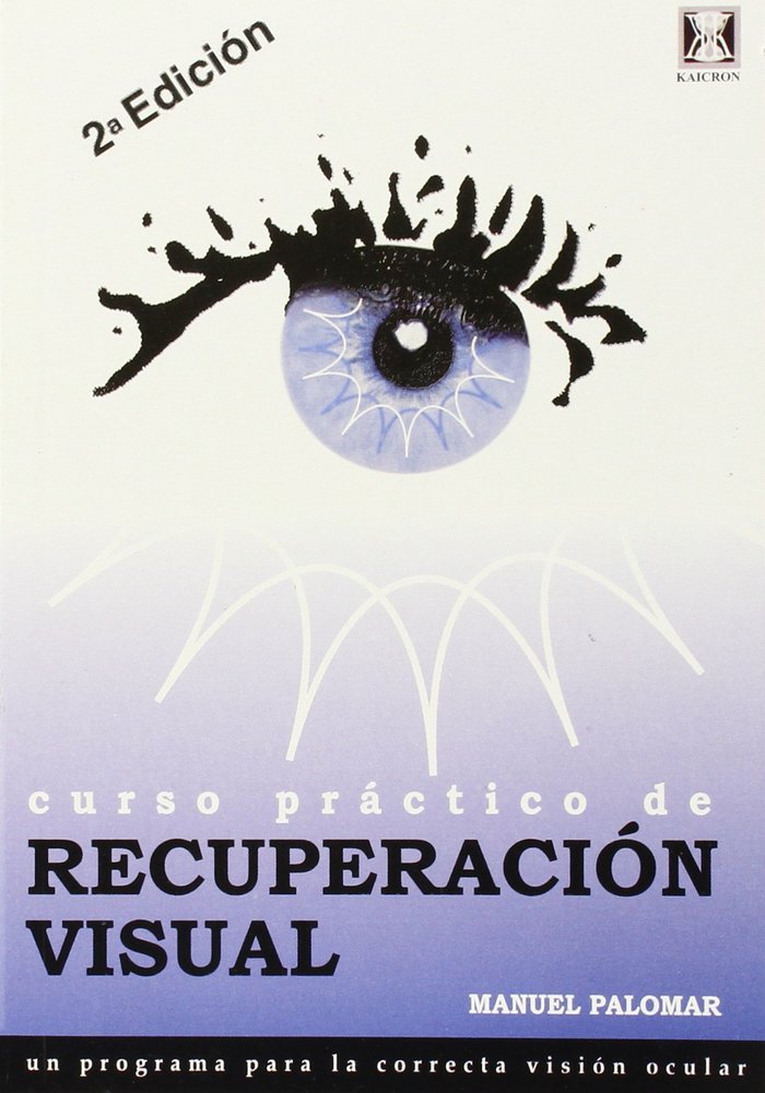 CURSO PRACTICO DE RECUPERACION VISUAL, de PALOMAR, MANOLO | portada del libro