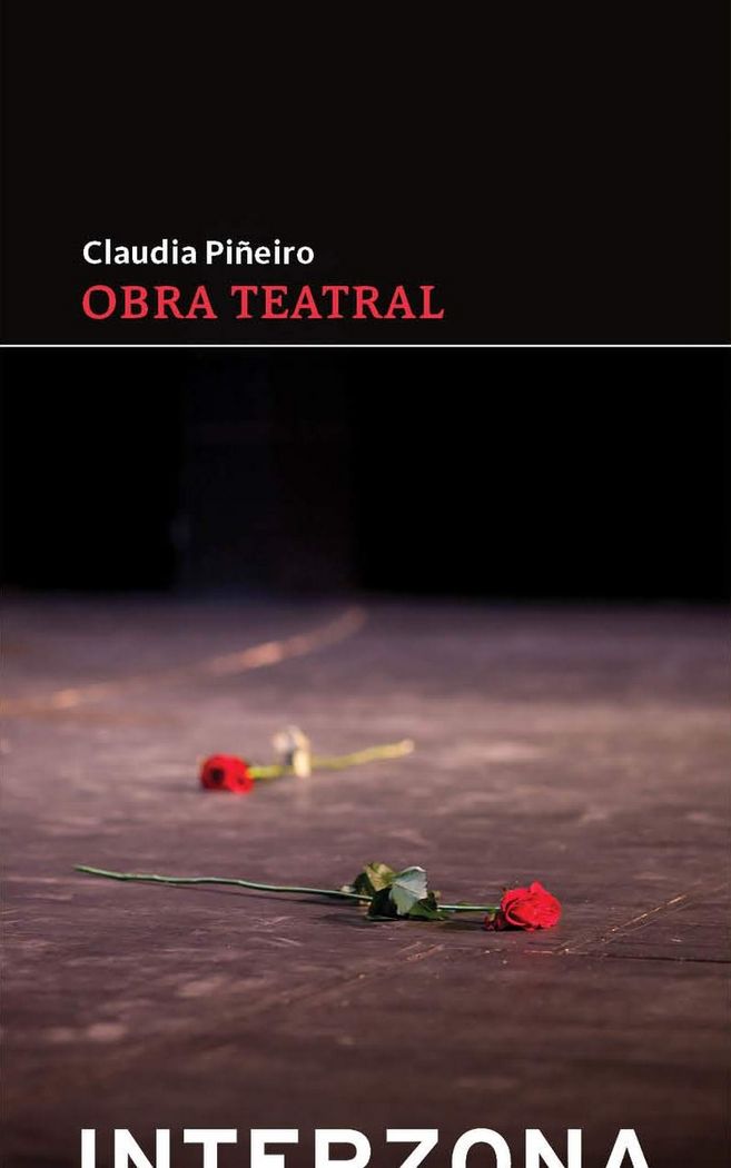 Obra teatral, de PIÑEIRO,CLAUDIA | portada del libro