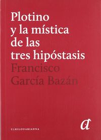 HISTORIA DEL SER, LA, de GARCIA BAZAN, FRANCISCO | portada del libro