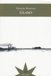 GLAXO, de HERNAN RONSINO | portada del libro