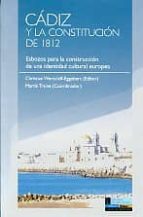 CADIZ Y LA CONSTITUCION DE 1812, de Varios autores | portada del libro