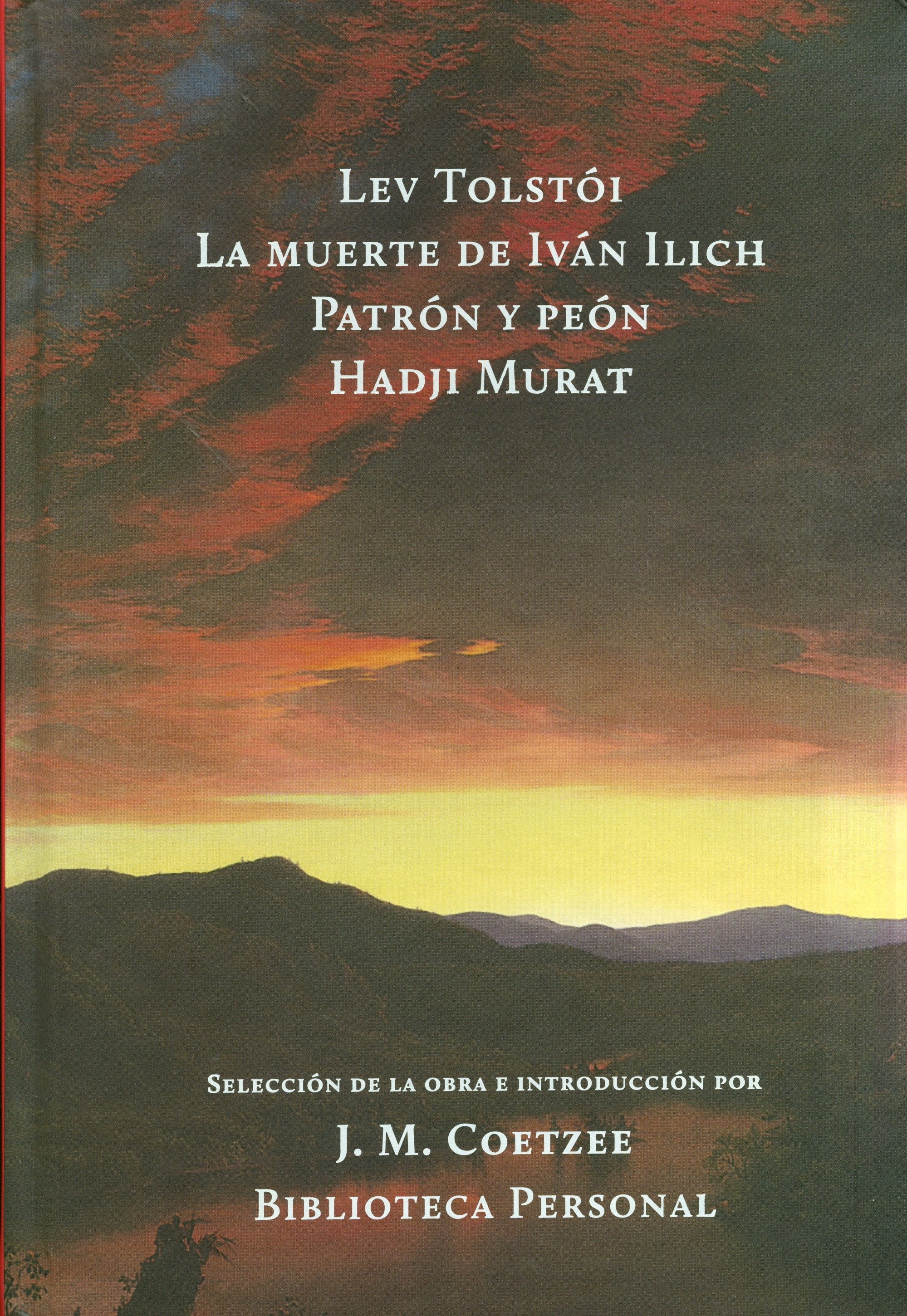 La muerte de Iván Ilich - Patrón y peón - Hadji Murat, de Lev | portada del libro