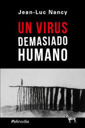UN VIRUS DEMASIADO HUMANO, de JEAN-LUC NANCY | portada del libro