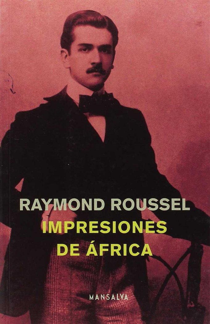 IMPRESIONES DE AFRICA, de RAYMOND ROUSSEL | portada del libro