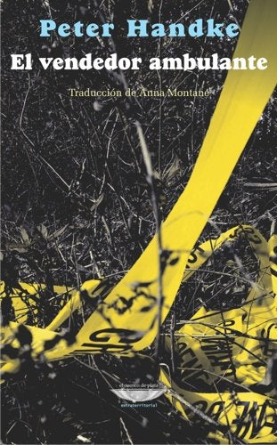 EL VENDEDOR AMBULANTE, de HANDKE, PETER | portada del libro