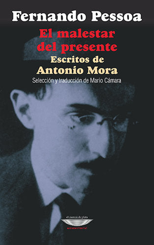 EL MALESTAR DEL PRESENTE, de PESSOA | portada del libro