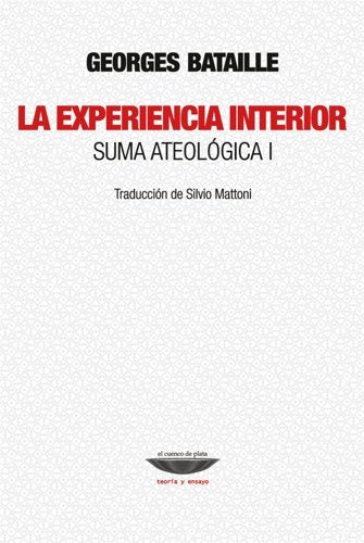 LA EXPERIENCIA INTERIOR, de BATAILLE | portada del libro