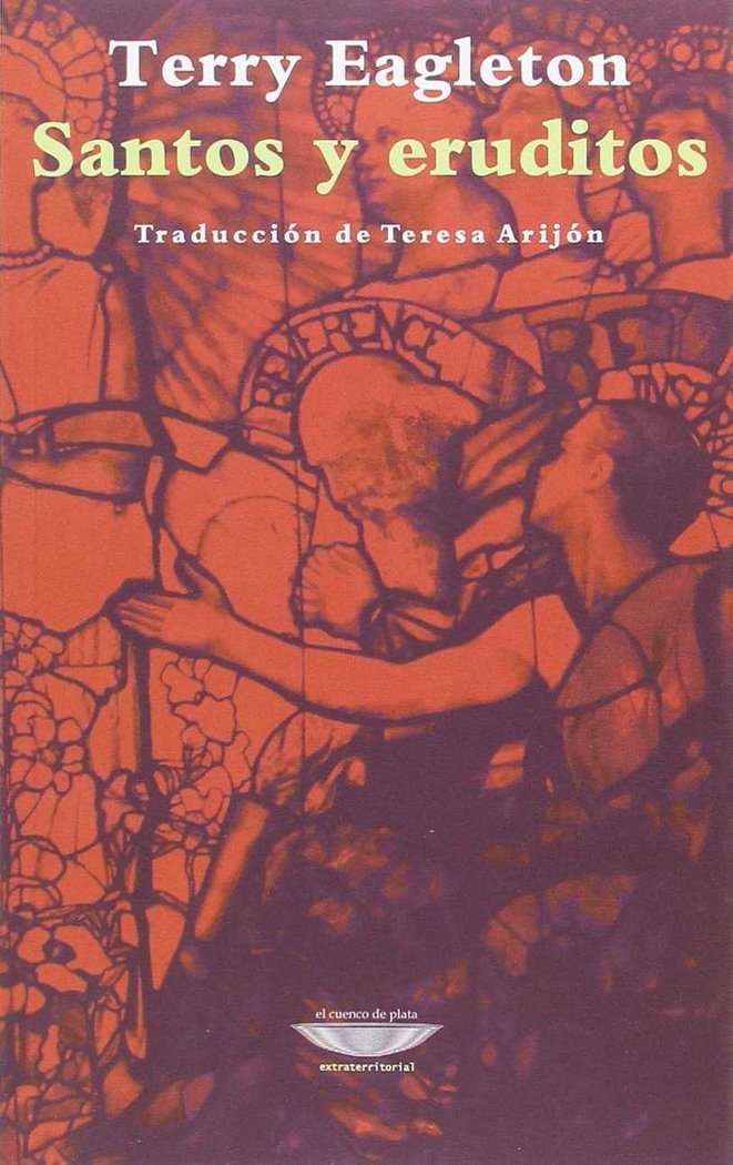 SANTOS Y ERUDITOS, de EAGLETON | portada del libro