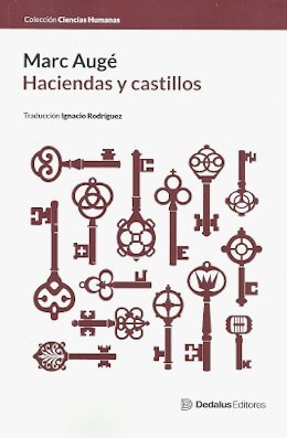 HACIENDAS Y CASTILLOS, de MARC AUGé | portada del libro