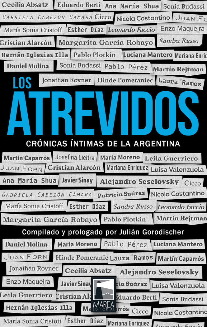 Los atrevidos, de GORODISCHER,JULIAN | portada del libro