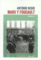MARX Y FOUCAULT. ENSAYOS 1, de Antonio Negri | portada del libro