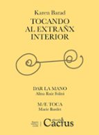 TOCANDO AL EXTRAÑX INTERIOR, de Karen Barad | portada del libro