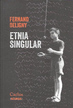 ETNIA SINGULAR, de FERNAND DELIGNY | portada del libro