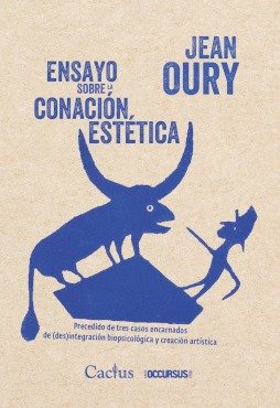 ENSAYO SOBRE LA CONACION ESTETICA, de JEAN OURY | portada del libro