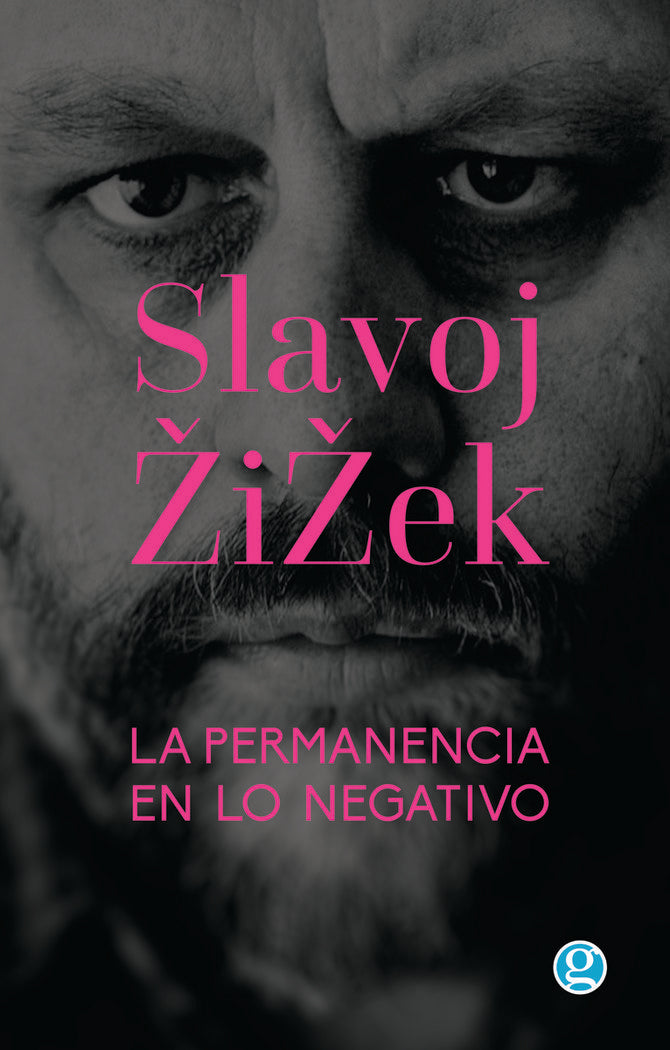 LA PERMANENCIA EN LO NEGATIVO, de SLAVOJ ÄIEK | portada del libro