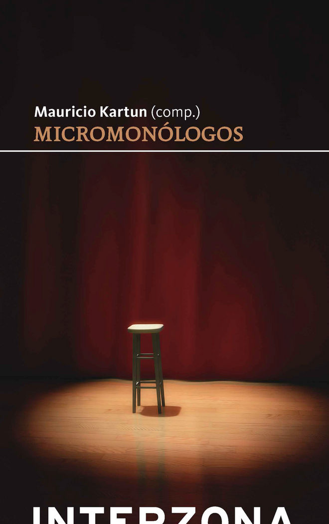 Micromonólogos, de KARTUN,MAURICIO | portada del libro
