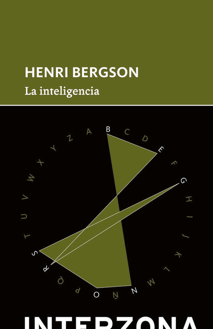 La inteligencia, de BERGSON,HENRI | portada del libro