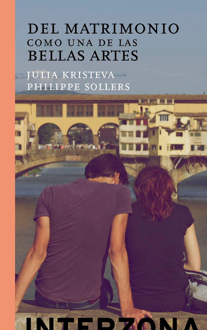 DEL MATRIMONIO COMO UNA DE LAS BELLAS ARTES, de KRISTEVA, JULIA | portada del libro