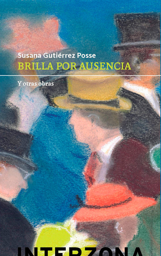BRILLA POR AUSENCIA, de SUSANA GUTIERREZ POSSE | portada del libro