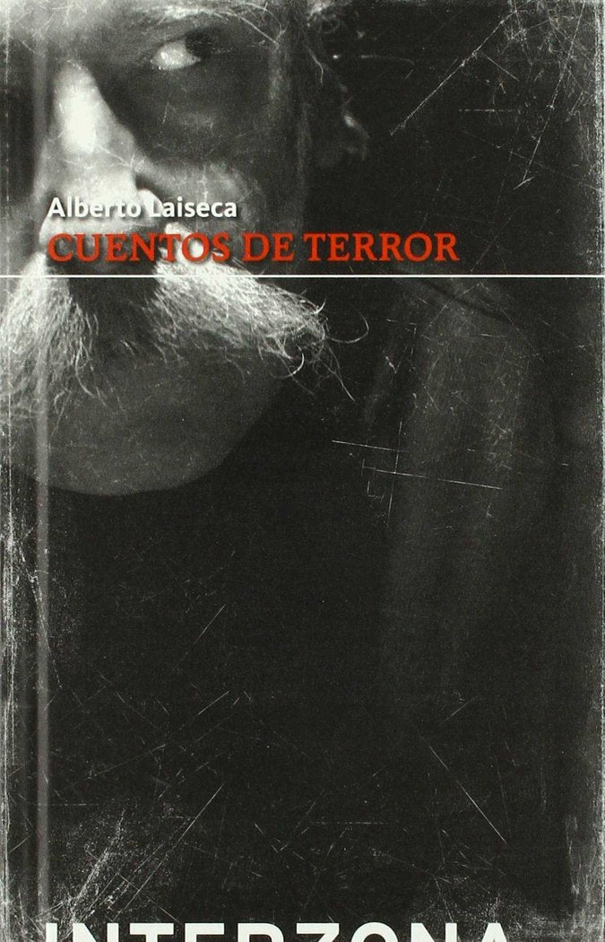CUENTOS DE TERROR, de ALBERTO LAISECA | portada del libro