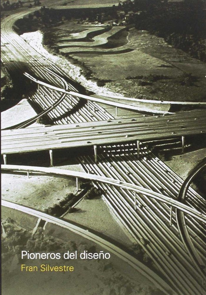 PIONEROS DEL DISEÑO, de FRAN SILVESTRE | portada del libro