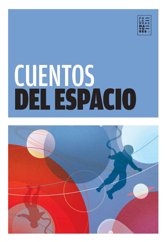 CUENTOS DEL ESPACIO, de VARIOS, AUTORES | portada del libro