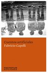 CUENTOS ARTIFICIALES, de CAPELLI, FABRICIO | portada del libro