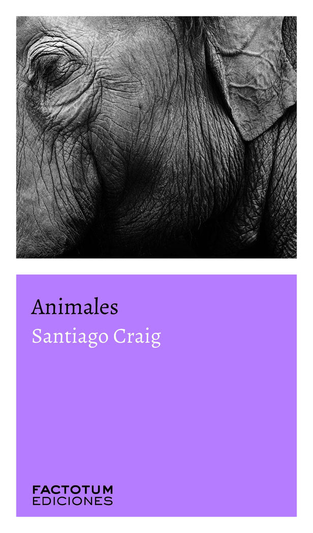 ANIMALES, de CRAIG, SANTIAGO | portada del libro