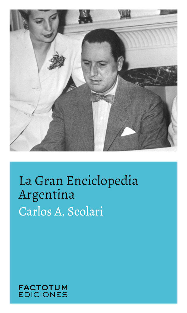 LA GRAN ENCICLOPEDIA ARGENTINA, de SCOLARI, CARLOS A. | portada del libro