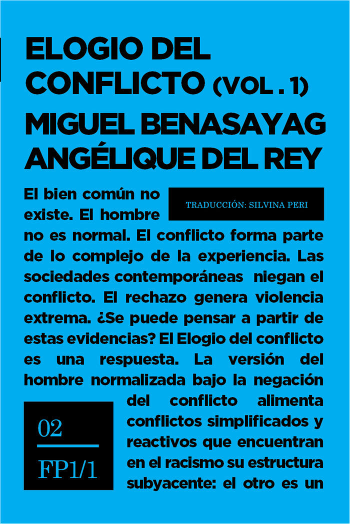 ELOGIO DEL CONFLICTO (2 VOLúMENES), de BENASAYAG, MIGUEL | portada del libro