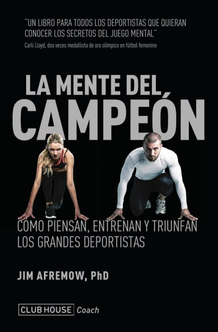 LA MENTE DEL CAMPEON, de JIM AFRENOW | portada del libro