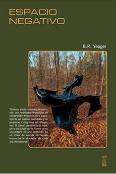ESPACIO NEGATIVO, de Yeager, B.R. | portada del libro