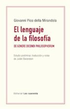EL LENGUAJE DE LA FILOSOFIA, de Giovanni Pico della Mirandola | portada del libro